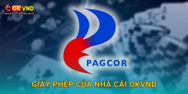Giấy phép của nhà cái OKVND